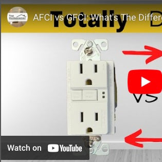 AFCI vs GFCI: What's The Difference and Why You Should Care